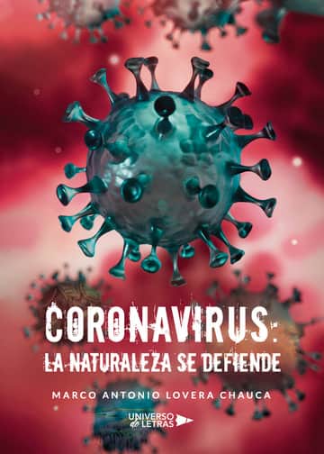 Coronavirus: la naturaleza se defiende