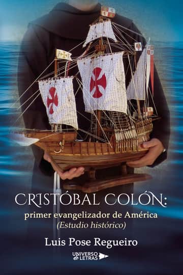 Cristóbal Colón: primer evangelizador de América