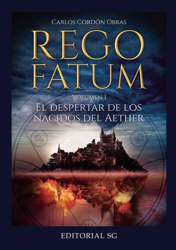 El despertar de los nacidos del Aether: Rego Fatum