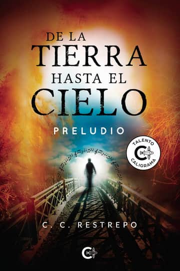 De la Tierra Hasta el Cielo