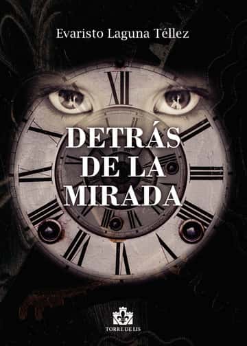 Detrás de la mirada