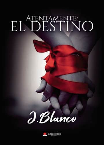 Atentamente: el destino