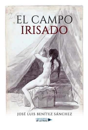 El campo irisado