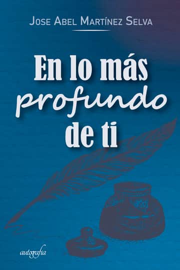 En lo más profundo de ti