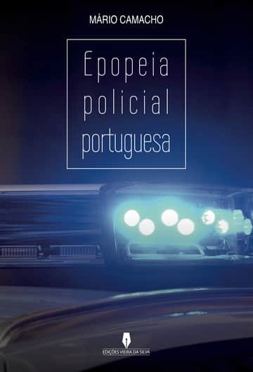 EPOPEIA POLICIAL PORTUGUESA