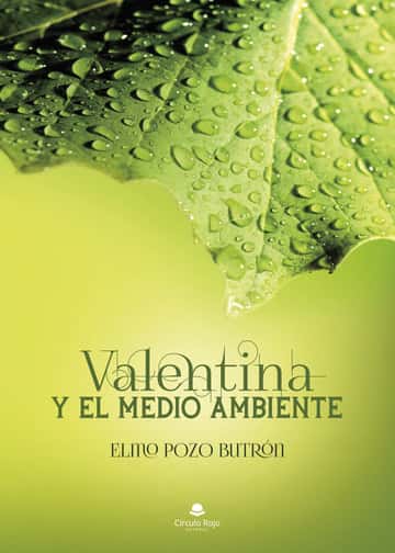 Valentina y el medio ambiente