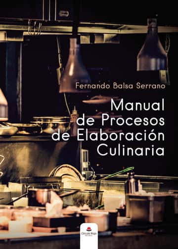Manual de procesos de elaboración culinaria