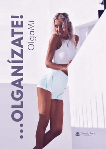 ...Olganízate!