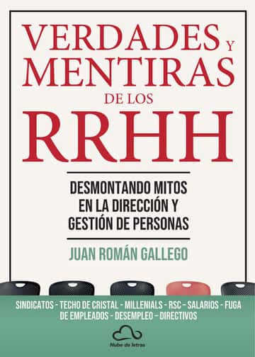 Verdades y mentiras de los recursos humanos