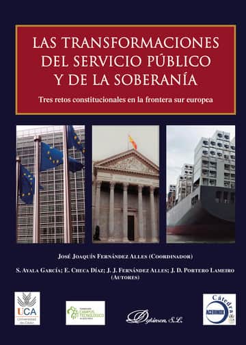 Las transformaciones del servicio público y de la soberanía.Tres retos constitucionales en la frontera sur europea