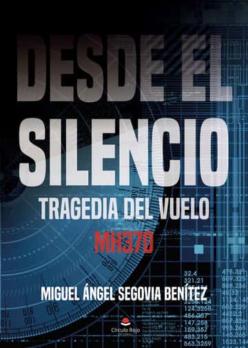 Desde el silencio: Tragedia del vuelo MH370