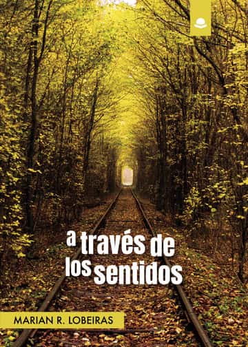 A través de los sentidos