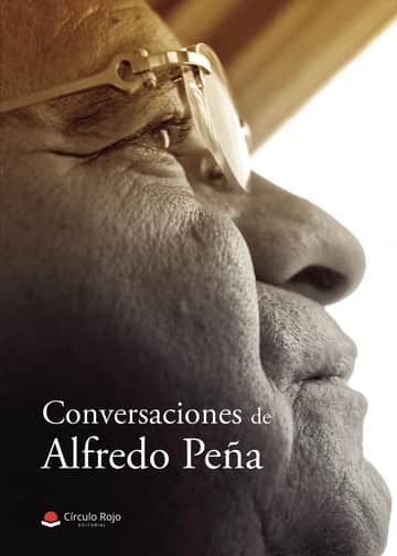 Conversaciones de Alfredo Peña