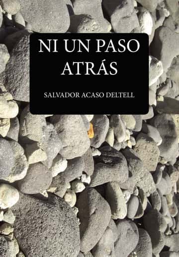 Ni un paso atrás
