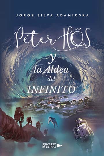Peter Hős y la Aldea del Infinito