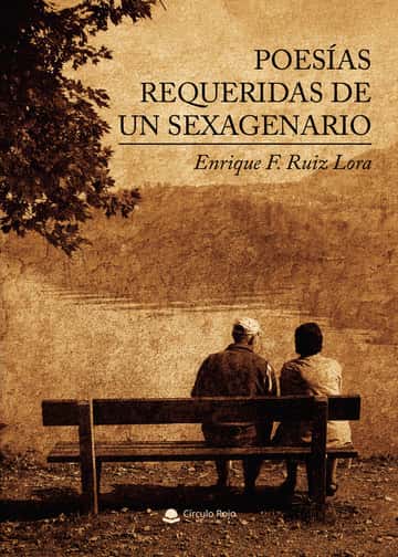 Poesías requeridas de un sexagenario