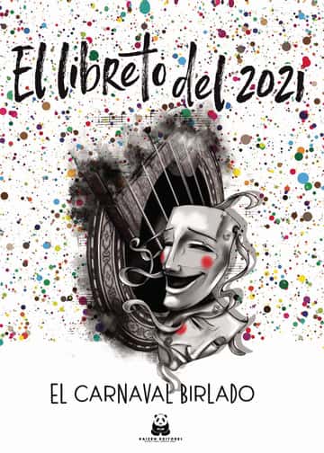 El libreto del 2021. El carnaval birlado