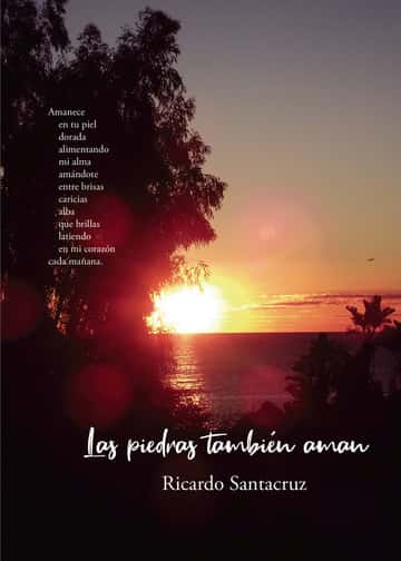 Las piedras tambien aman