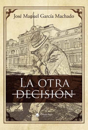 La otra decisión