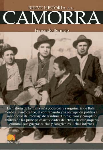 Breve historia de la Camorra