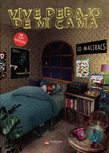 Vive debajo de mi cama