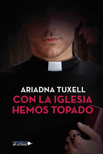 Con la iglesia hemos topado