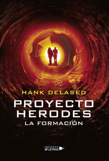 Proyecto Herodes: La Formación