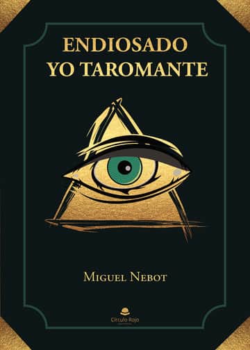 Endiosado yo Taromante