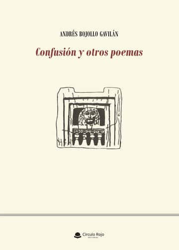 Confusión y otros poemas