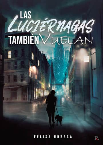 Las luciérnagas también vuelan