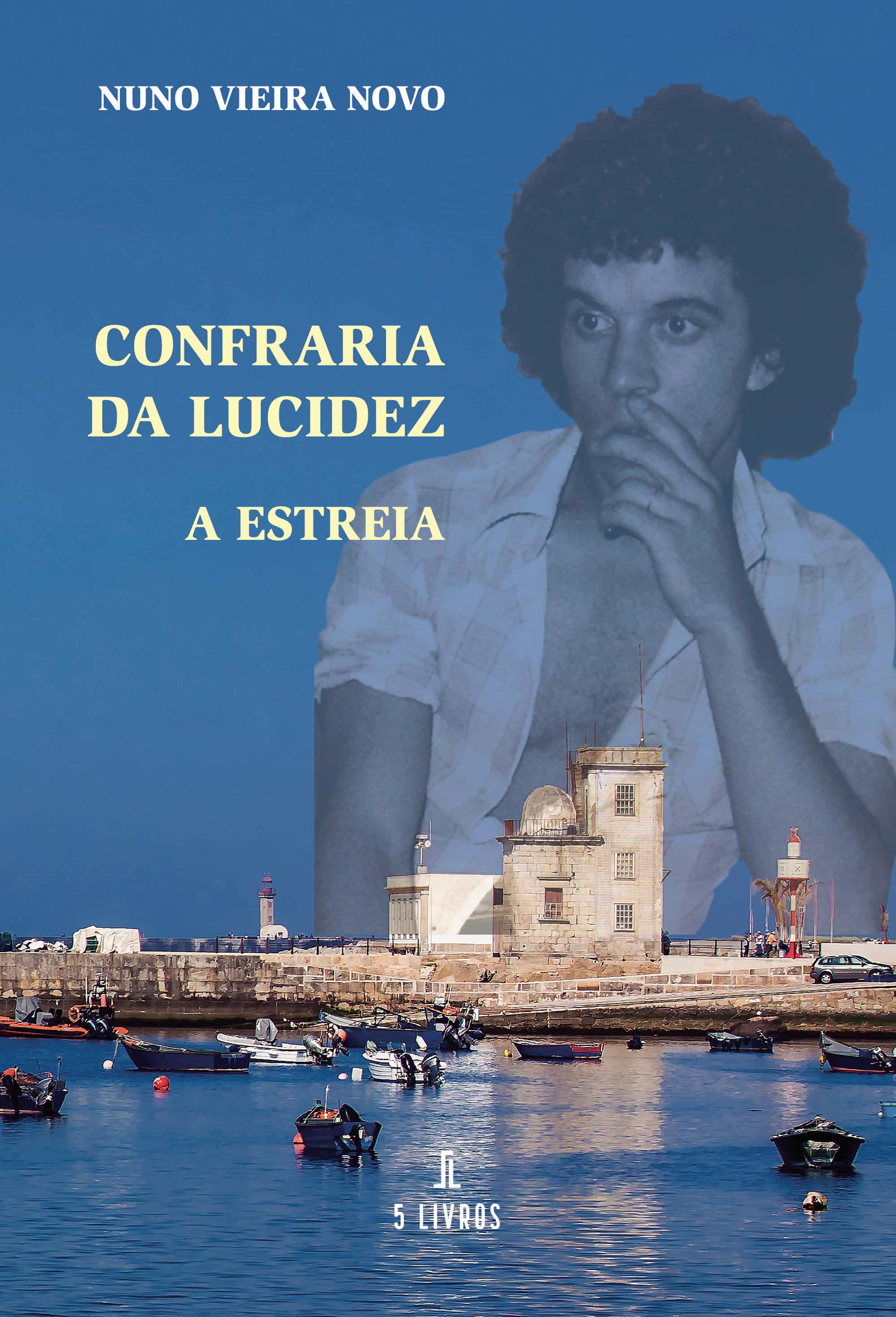Confraria da Lucidez: A estreia