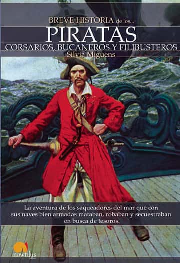 Breve historia de los piratas