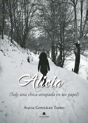 Alicia: Solo una chica atrapada en un papel