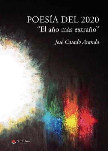 Poesía del 2020: “El año más extraño”