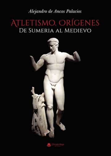 Atletismo. Orígenes: De Sumeria al Medievo