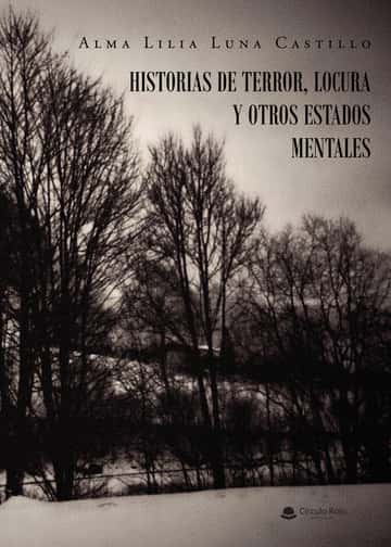 Historias de terror, locura y otros estados mentales