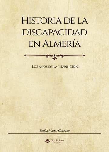 Historia de la discapacidad en Almería: Los años de la Transición