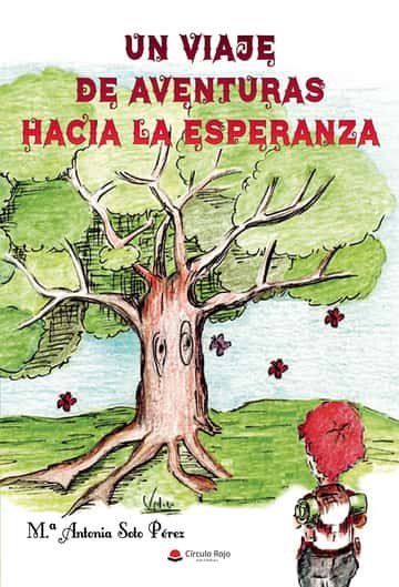 Un viaje de aventuras hacia la esperanza