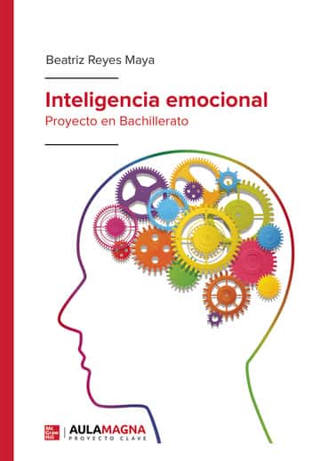 Inteligencia emocional: Proyecto en Bachillerato