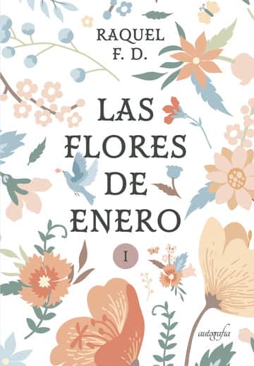 Las flores de enero parte I