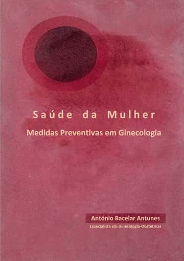 Saúde da Mulher: Medidas Preventivas em Ginecologia
