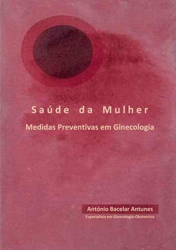Saúde da Mulher: Medidas Preventivas em Ginecologia
