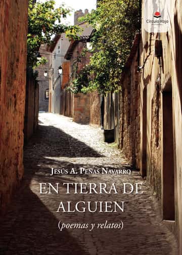 En tierra de alguien: (poemas y relatos)