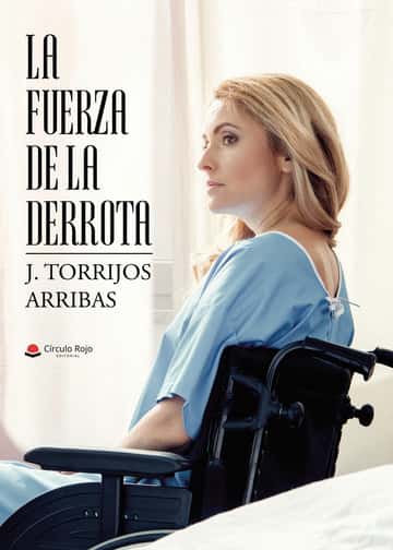 La fuerza de la derrota