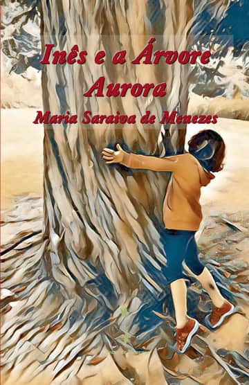 Inês e a Árvore Aurora