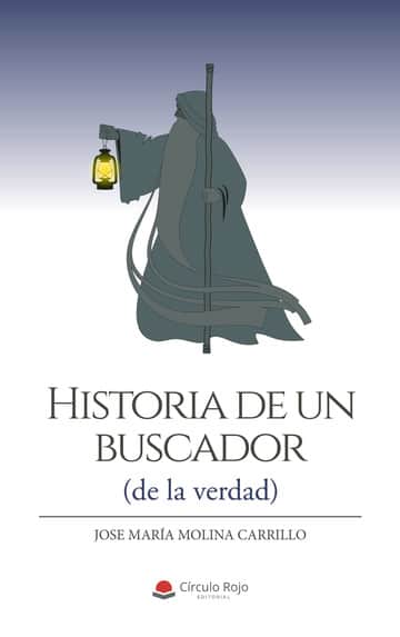 Historia de un buscador (de la verdad)