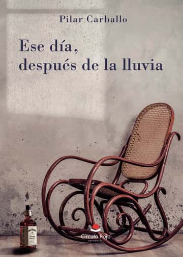 Ese día, después de la lluvia