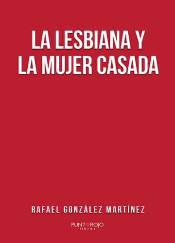 La lesbiana y la mujer casada