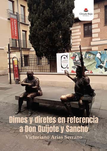 Dimes y diretes en referencia a Don Quijote y Sancho