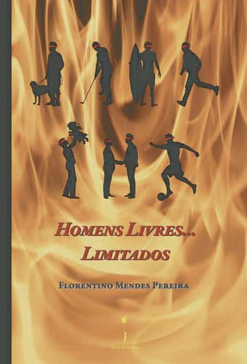 Homens Livres... Limitados
